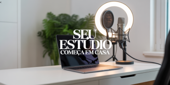 Guia Completo para Montar Seu Estúdio Caseiro de Vídeo e Podcast
