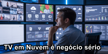 Ter uma TV em Nuvem é mais do que transmitir: é saber comunicar com propósito, tecnologia e visão de negócio
